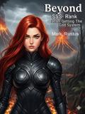 Beyond SSS-Rank After Getting The God System